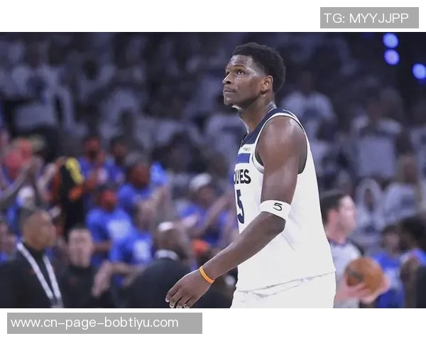 爱德华兹分享夏季训练心得强调低位进攻应对包夹挑战